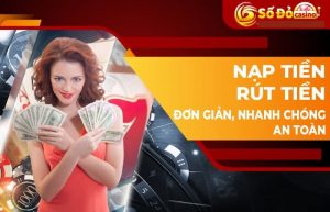 nạp rút tiền tại nhà cái Sodo